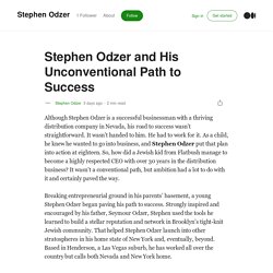 Stephen Odzer and His Unconventional Path to Success