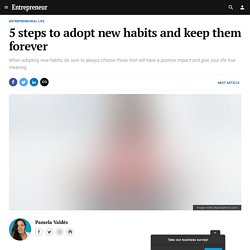 5 steps to adopt new habits and keep them forever