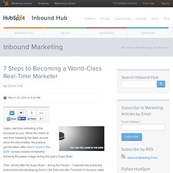 7 Steps to Becoming a World-Class Real-Time Marketer