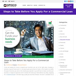Steps to Take Before You Apply For a Commercial Loan