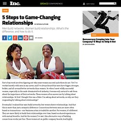 5 Steps to Game-Changing Relationships