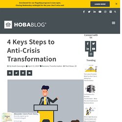 4 Keys Steps to Anti-Crisis Transformation - HOBA TECH LTD