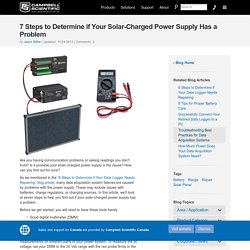 7 Steps to Determine if Your Solar-Charged Power Supply Has a...