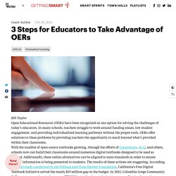 3 Steps for Educators to Take Advantage of OERs