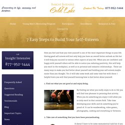 7 Easy Steps to Build Your Self-Esteem - Insight Intensive at Gold Lake