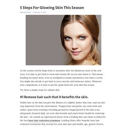 5 Steps For Glowing Skin This Season