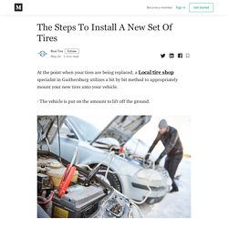 The Steps To Install A New Set Of Tires