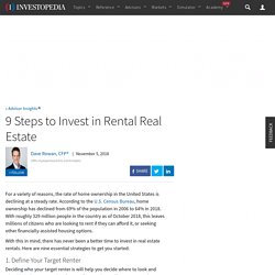 9 Steps to Invest in Rental Real Estate