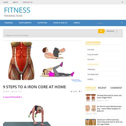 9 Steps To a Iron Core At Home - Page 2 of 2 - FITNESS