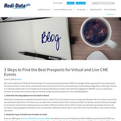 3 Steps to Find the Best Prospects for Virtual and Live CME Events