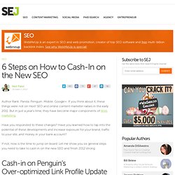 6 Steps on How to Cash-In on the New SEO