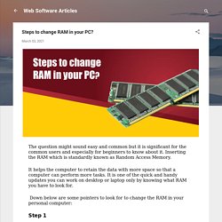 Steps to change RAM in your PC