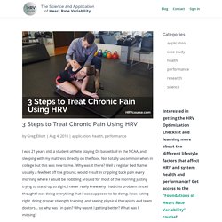 3 Steps to Treat Chronic Pain Using HRV