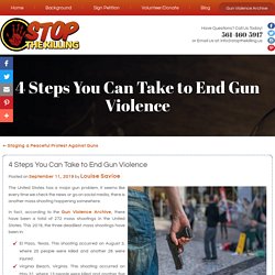 4 Steps You Can Take to End Gun Violence