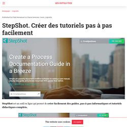 StepShot. Créer des tutoriels pas à pas facilement