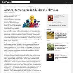 Gender Stereotyping in Childrens Television