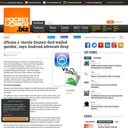 iPhone a 'sterile Disney-fied walled garden', says Android advoc