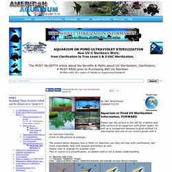 UV Sterilization, Aquarium & Pond; How To use UVC, Information