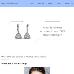 925 sterling earrings What is the best occasion to wear?