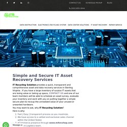 Sterling IT Asset Recovery, Data Recovery Services in Sterling Virginia - IT Recycling Solution