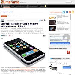 Steve Jobs assure qu'Apple ne piste personne avec l'iPhone