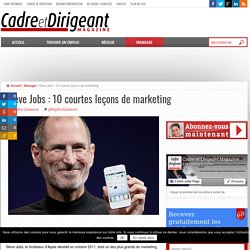 Steve Jobs : 10 courtes leçons de marketing