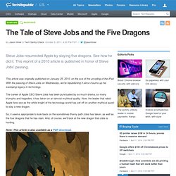 The Tale of Steve Jobs and the Five Dragons