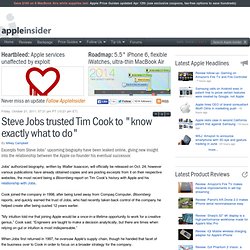 Steve Jobs trusted Tim Cook to "know exactly what to do"