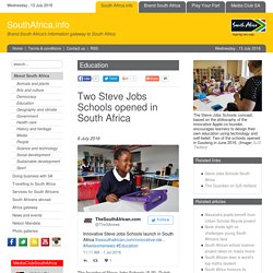 Two Steve Jobs Schools opened in South Africa