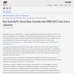New Study By Dr. Steven Quay Concludes that SARS-CoV-2 Came from a Laboratory