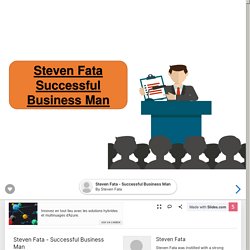 Steven Fata - Successful Business Man