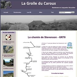 Le chemin de Stevenson - GR70 / Randonnées Cévennes