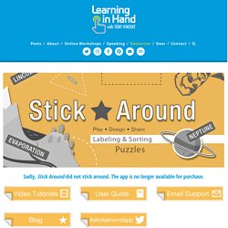 Stick Around — Learning in Hand