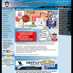 Canada Sticker King - Promotional Stickers for Retail and Display, Canada