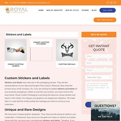 Custom Stickers & Labels Online - RoyalCustomPackaging