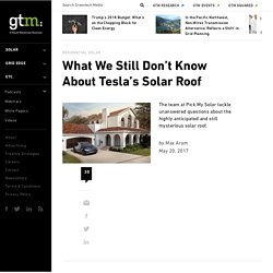 What We Still Don't Know About Tesla's Solar Roof