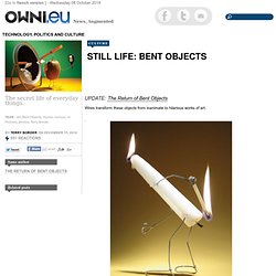 Still life: Bent objects & Article & OWNI.eu, Digital Journalism