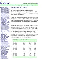 Stingy Investor: 6 Graham Stocks for 2013