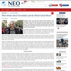 What Stinks about Varoufakis and the Whole Greek Mess?