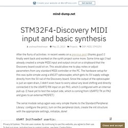 STM32F4-Discovery MIDI input and basic synthesis – mind-dump.net