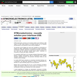 STMicroelectronics : nouvelle solution pour interfaces USB.