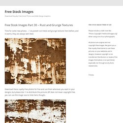 Free Stock Images Part 30 - Rust and Grunge Textures