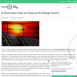 A Stock that Looks as Clean as Its Energy Source