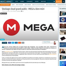 Stockage cloud grand public : MEGA a bien mûri