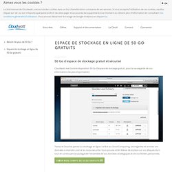 Espace de stockage en ligne de 50 Go gratuits - Cloudwatt