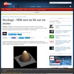 Stockage : IBM met un bit sur un atome - ZDNet