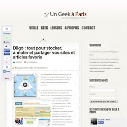 Diigo : tout pour stocker, annoter et partager vos sites et articles favoris