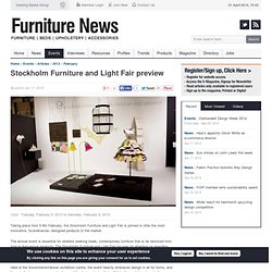 Stockholm Furniture and Light Fair preview