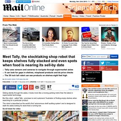 Meet Tally, the stocktaking robot that keeps shelves fully stacked
