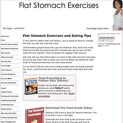 Flat Stomach Exercises - How to Flatten Your Tummy